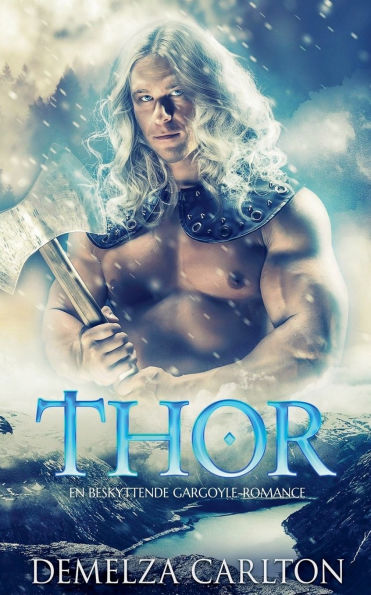 Thor: En Beskyttende Gargoyle-Romance