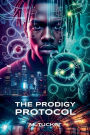 The Prodigy Protocol