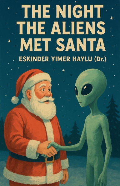 the Night Aliens Met Santa