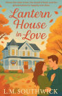 Lantern House in Love