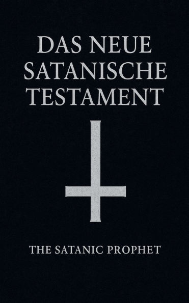 Das Neue Satanische Testament