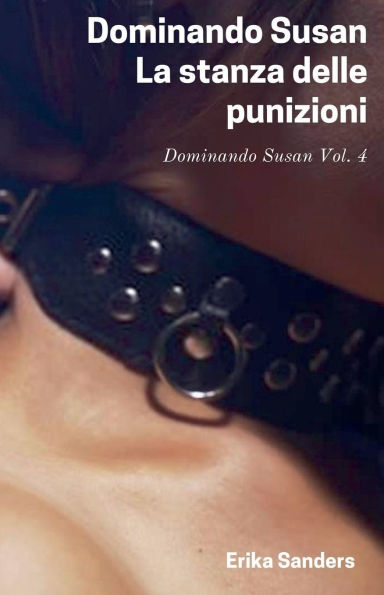 Dominando Susan. La Stanza delle Punizioni