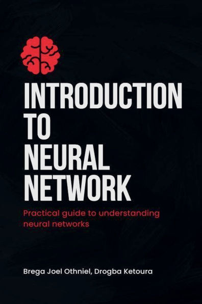 Introduction to Neural Networks