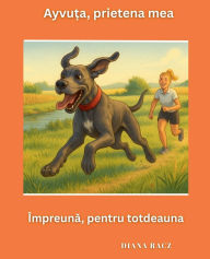 Title: Ayvuța, prietena mea, Author: Diana Racz