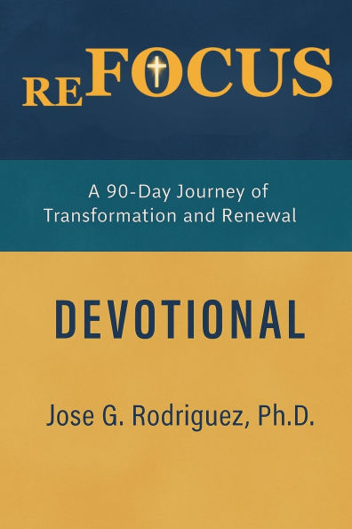 reFOCUS: 90 Days of Shedding Devotional