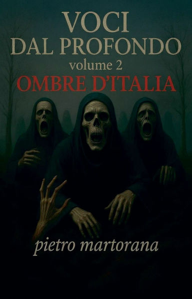 Voci Dal Profondo - Volume 2: Ombre D'ITALIA