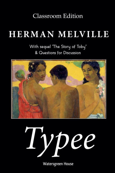 Typee: Classroom Edition