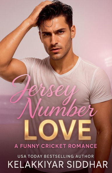 Jersey Number Love: A Funny Cricket Romance