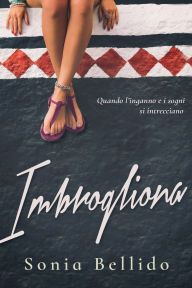 Title: Imbrogliona, Author: Sonia Bellido
