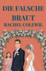 Die Falsche Braut