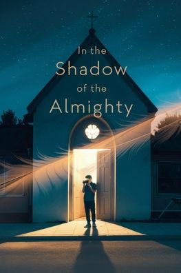 the Shadow of Almighty