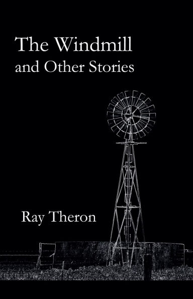 The Windmill and Other Stories