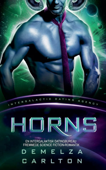 Horns: En Intergalaktisk Datingbureau Fremmede Science Fiction-Romantik
