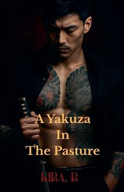 A Yakuza The Pasture (Part 1)