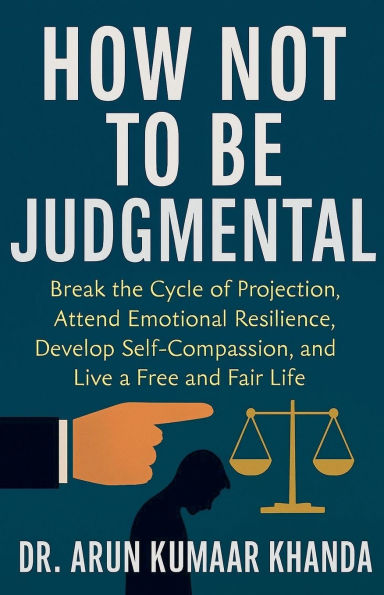 How Not to Be Judgmental