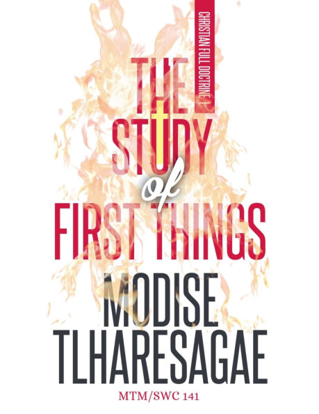 The Study Of First Things