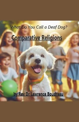 What Do You Call a Deaf Dog?