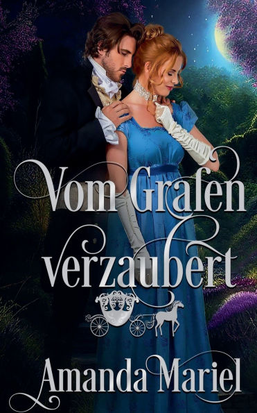 Vom Grafen verzaubert