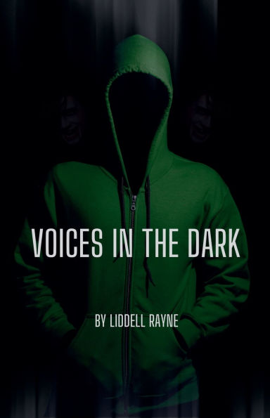 Voices the Dark