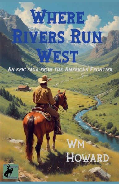 Where Rivers Run West
