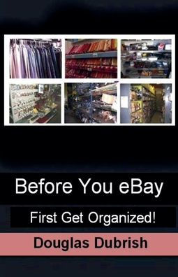 Before You Ebay First Get Organized