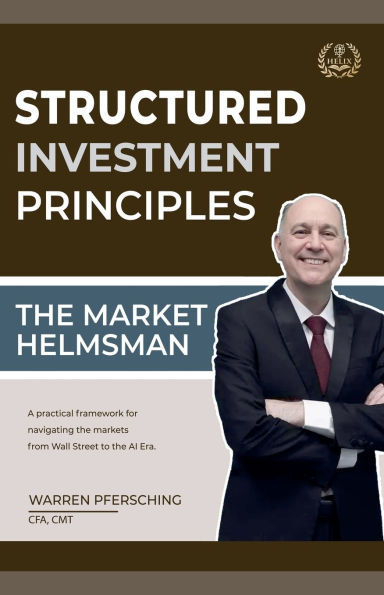 the Market Helmsman: Structured Investment Principles from Wall Street to AI Era