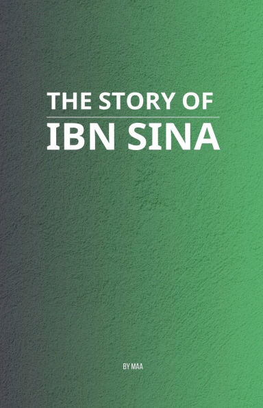 The Story of Ibn Sina
