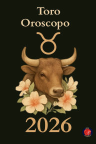 Title: Toro Oroscopo 2026, Author: Alina Rubi