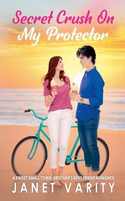 Secret Crush on My Protector