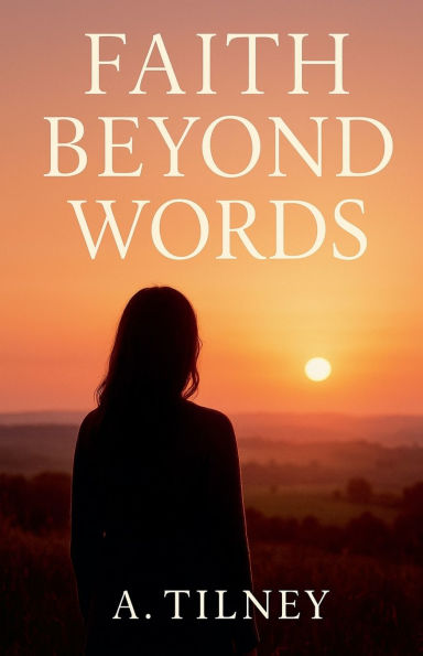 Faith Beyond words