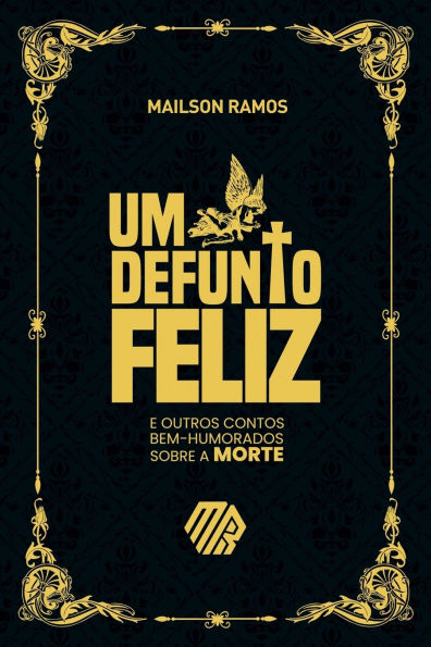 Um Defunto Feliz