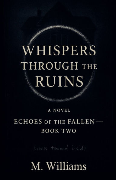 Whispers Through the Ruins