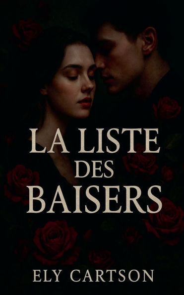 La liste des baisers