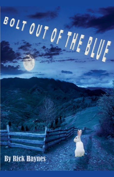 Bolt Out Of The Blue