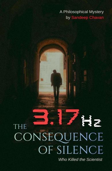 3.17 Hz: The Consequence of Silence