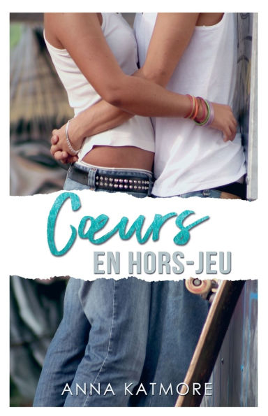 Coeurs en hors-jeu