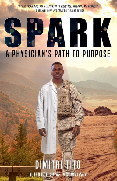Spark: A Physician's Path to Purpose