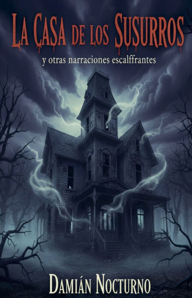 La Casa de los Susurros