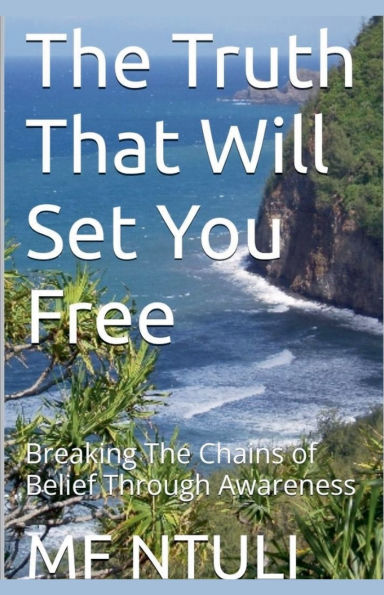 The Truth That Will Set You Free