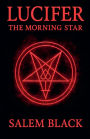 Lucifer The Morning Star