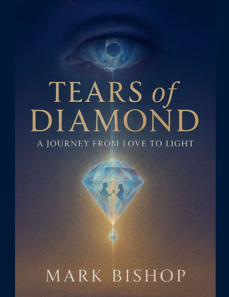 Tears of Diamond: A Journey from Love to Light