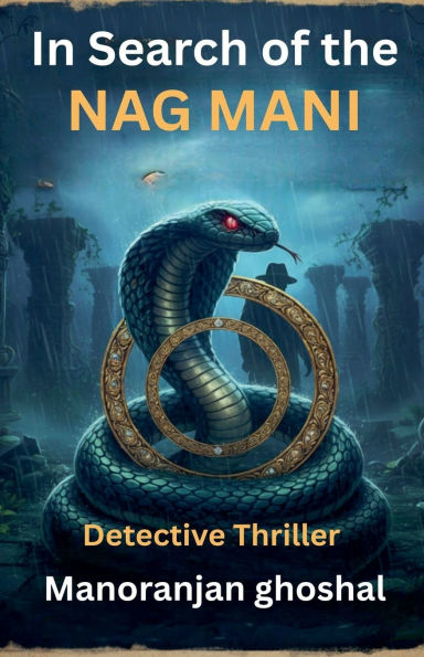 Search of the Nag Mani