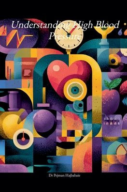 Understanding High Blood Pressure