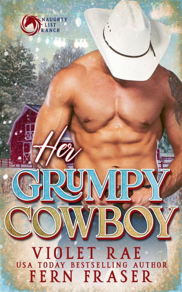 Her Grumpy Cowboy