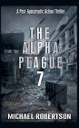 The Alpha Plague 7