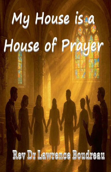 My House is a of Prayer