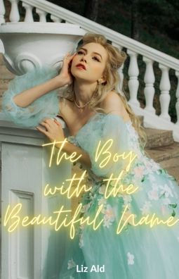 The Boy with the Beautiful Name