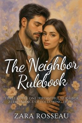 The Neighbor Rulebook