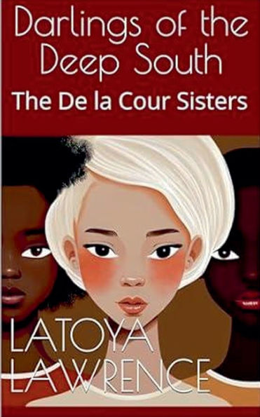 Darlings of The Deep South: De la Cour Sisters