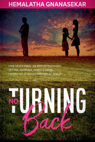 Title: No Turning Back, Author: Hemalatha Gnanasekar